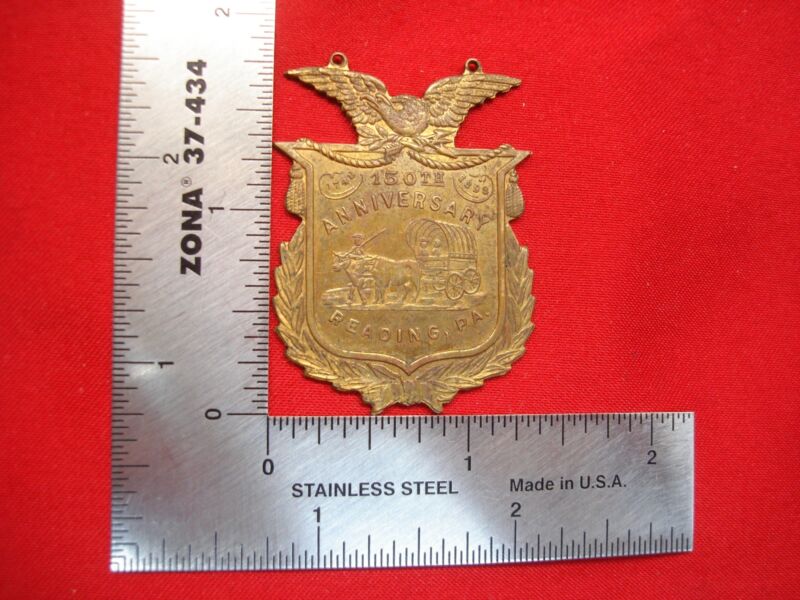 Vintage brass souvenir medal commemorating the 150th Anniversary of Reading, Pennsylvania in 1898.