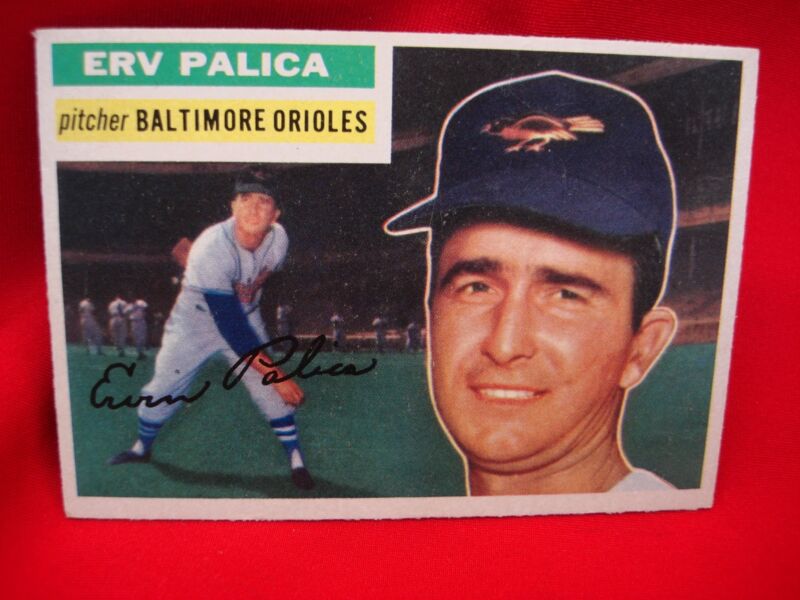 1956 Topps Baseball Card #206 Erv Palica Baltimore Orioles