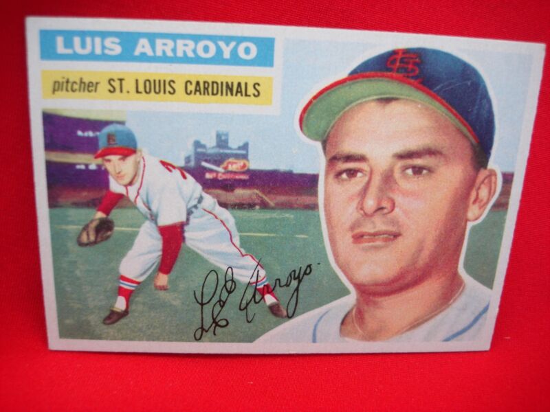 1956 Topps Luis Arroyo St. Louis Cardinals Baseball Card #64
