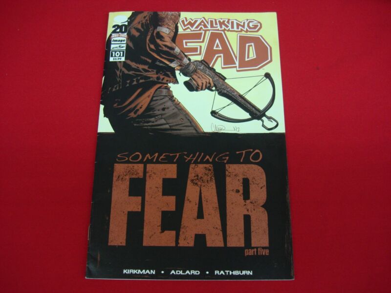 Walking Dead #101 Something to Fear Part Five comic book