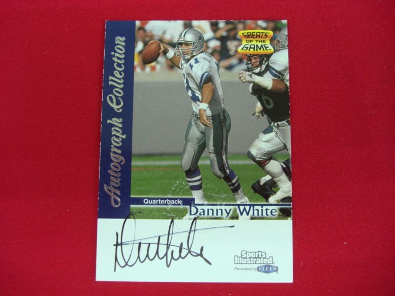 1999 Fleer Sports Illustrated Autograph Danny White Dallas Cowboys Football Card - PSA Graded