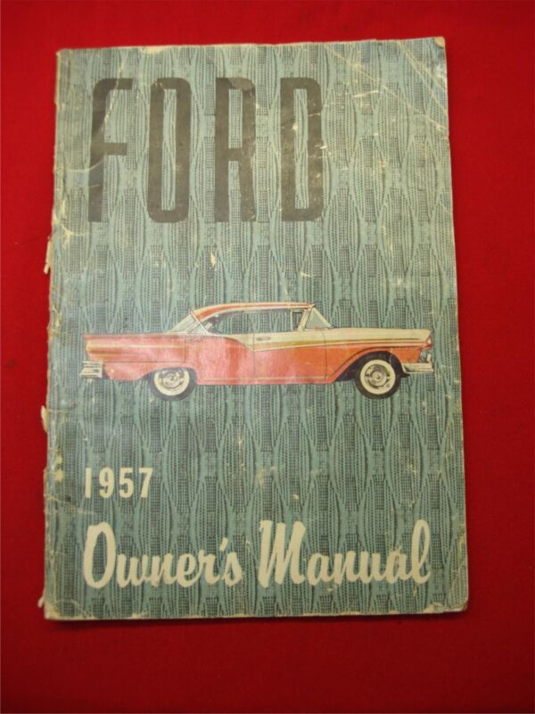 1957 Ford Original Owner's Manual - Vintage Car Collectible