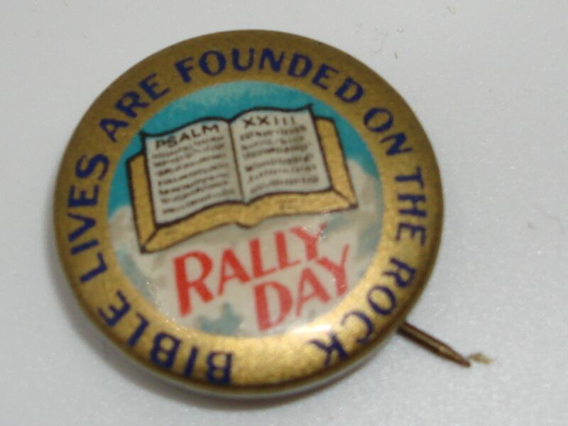 Antique 1930s Rally Day pin-back button