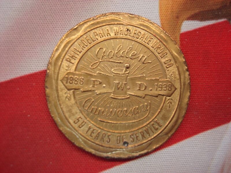 Vintage 1938 Philadelphia Wholesale Drug Co. Golden Anniversary Medal