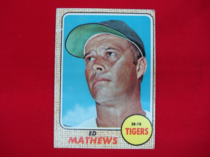 1968 Topps Ed Mathews #58 Detroit Tigers Baseball Card