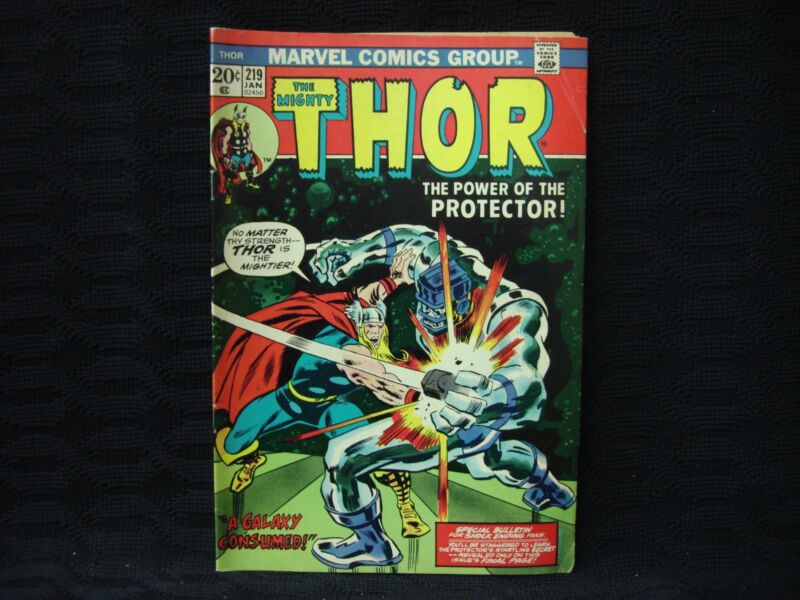 Vintage Marvel comic book, The Mighty Thor #219 (Vol. 1, January 1974) with cover title 'A Galaxy Consumed!'