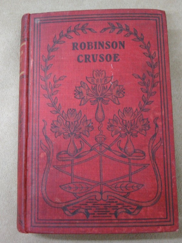 Antique 1903 signed first edition hardcover of Robinson Crusoe by Daniel Defoe